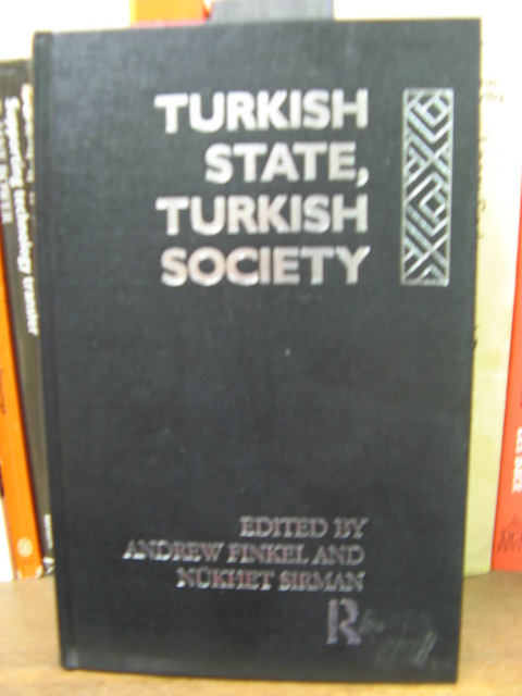 Turkish State, Turkish Society
