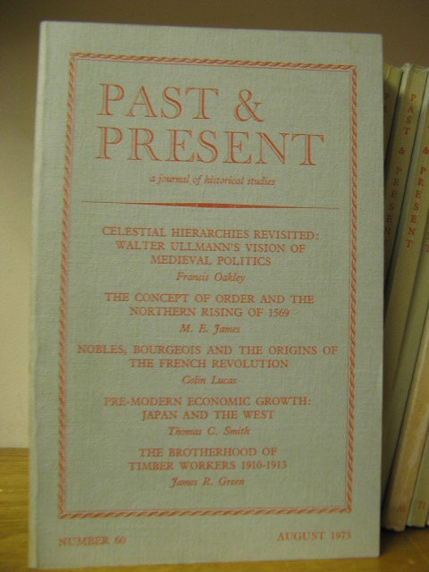 Past and Present: A Journal of Historical Studies: Number 60, August 1973