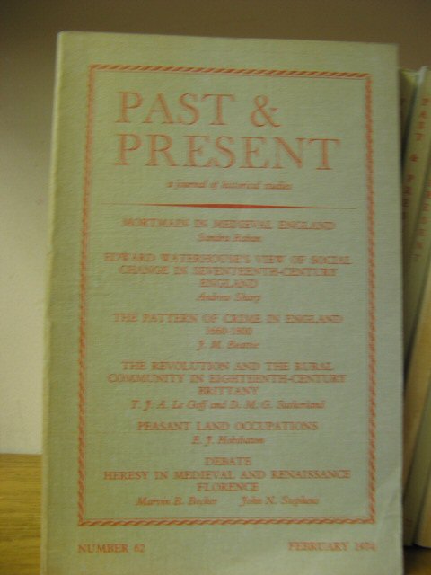 Past and Present: A Journal of Historical Studies: Number 62, February 1974