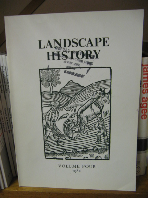 Landscape History: Journal of the Society for Landscape Studies, Volume 4, 1982