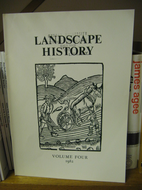 Landscape History: Journal of the Society for Landscape Studies, Volume 4, 1982