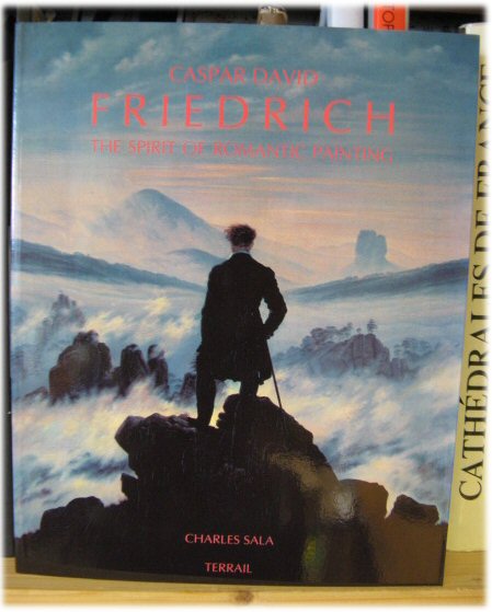 Caspar David Friedrich: The Spirit of Romantic Painting