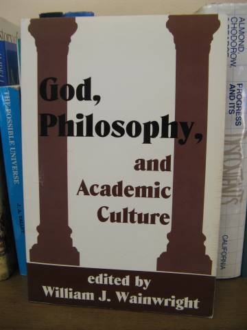 God, Philosophy and Academic Culture: A Discussion Between Scholars in the AAR and the APA