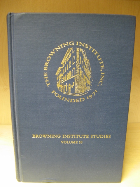 Image for Browning Institute Studies: An Annual of Victorian Literary and Cultural History, Volume 10 Browning Institute Studies: An Annual of Victorian Literary and Cultural History, Volume 10
