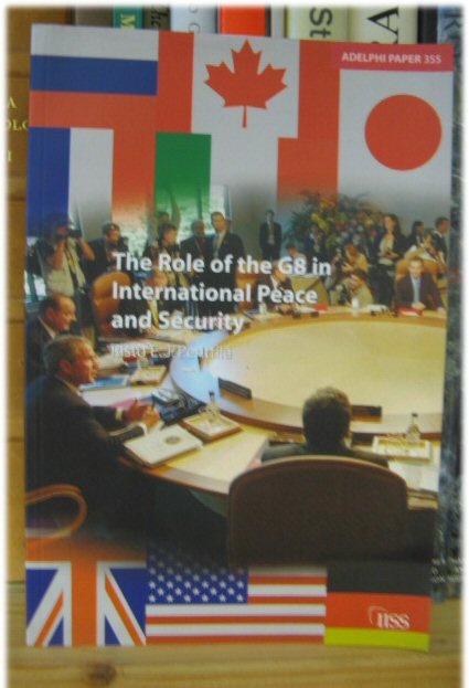 The Role of the G8 in International Peace and Security