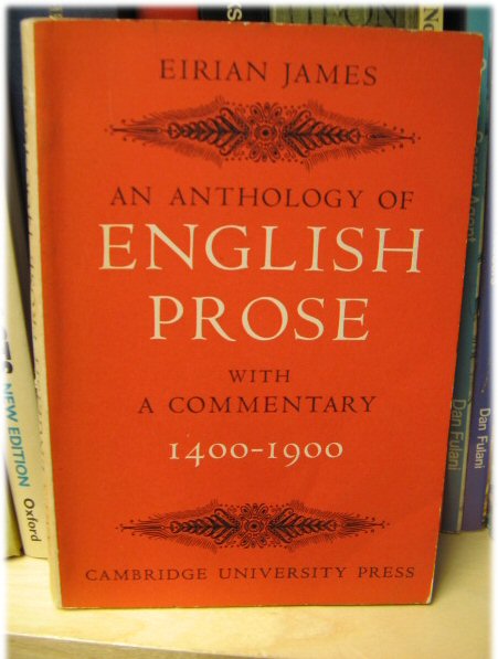 An Anthology of English Prose 1400 - 1900