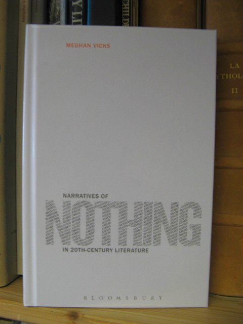 Narratives of Nothing in 20th Century Literature
