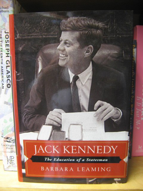 Jack Kennedy: The Education of a Statesman