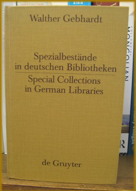 Spezialbestande in Deutschen Bibliotheken/Special Collections in German Libraries