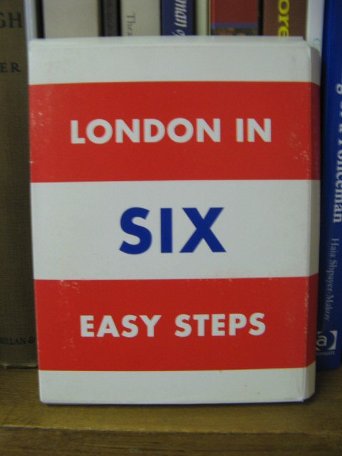 London in Six Easy Steps