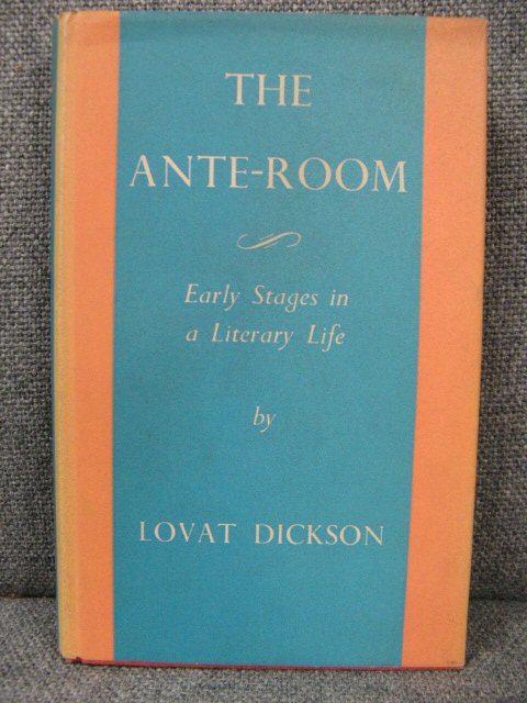 The Ante-Room: Early Stages in a Literary Life