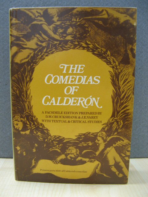 Pedro Calderon De La Barca: Comedias, Vol. III: Primera Parte De Comedias (Madrid 1640)