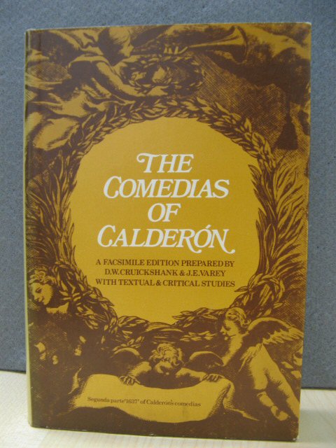 Pedro Calderon De La Barca: Comedias, Vol. VII: Segunda Parte De Comedias (Madrid '1637')
