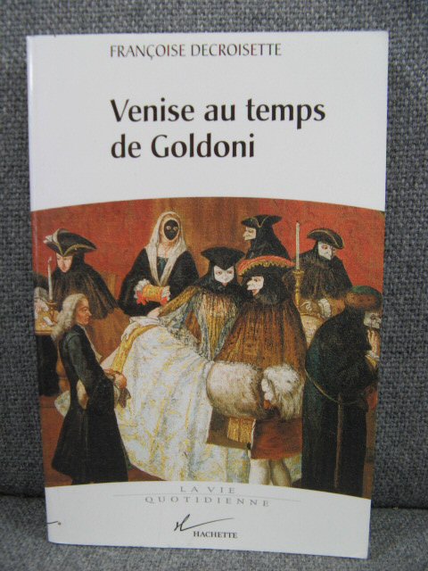 Venise au temps de Goldoni