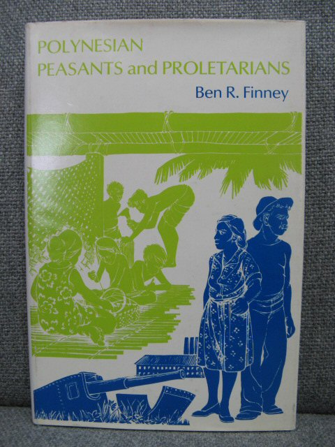 Polynesian Peasants and Proletarians