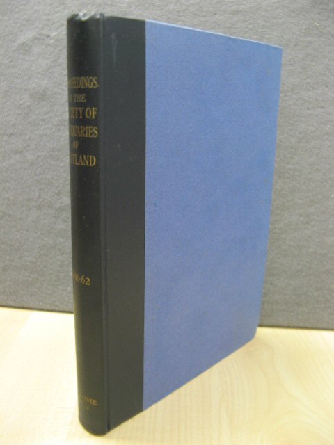 Proceedings of the Society of Antiquaries of Scotland: 1961-62, Volume XCV