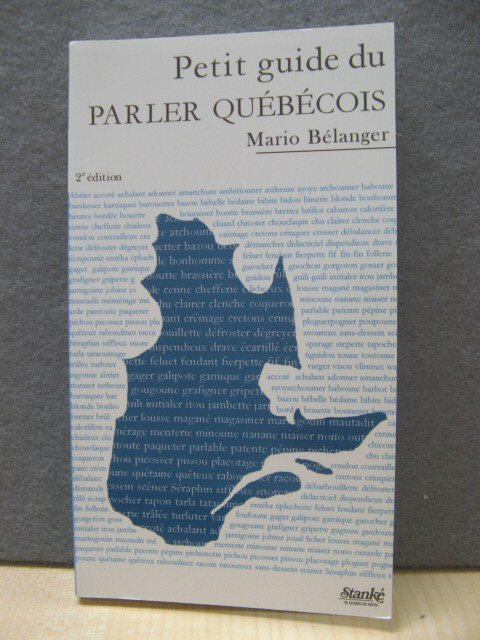 Petit Guide du Parler Quebecois