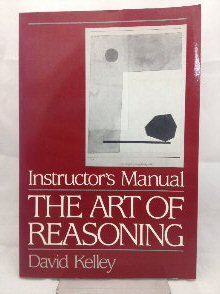Instructor's Manual: The Art of Reasoning