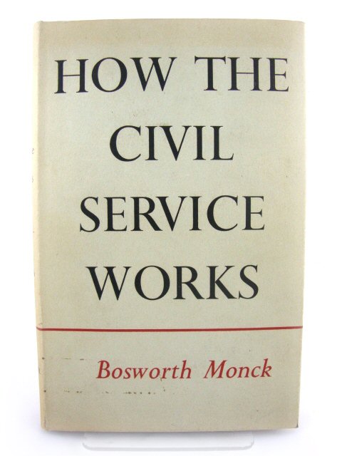 How the Civil Service Works