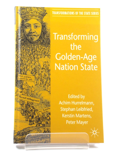 Transforming the Golden-Age Nation State