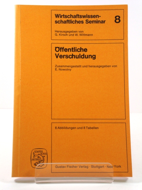 Offentliche Verschuldung (Wirtschaftswissenschaftliches Seminar)