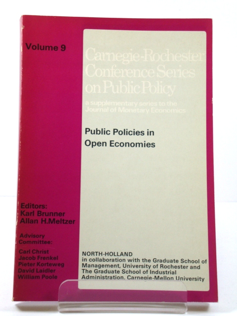 Public Policies in Open Economies (Carnegie-Rochester Conference Series on Public Policy)