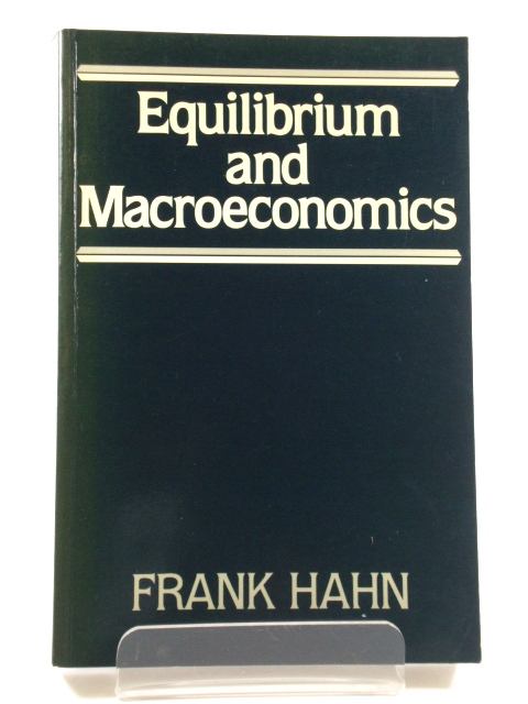 Equilibrium and Macroeconomics