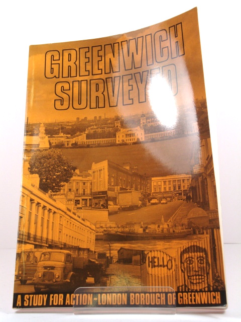 Greenwich Surveyed: A Study for Action on Greenwich Town Centre