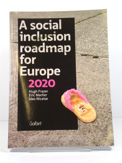 A Social Inclusion Roadmap for Europe 2020
