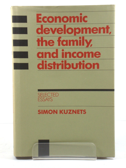 Economic Development, the Family, and Income Distribution: Selected Essays