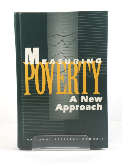 Measuring Poverty: A New Approach