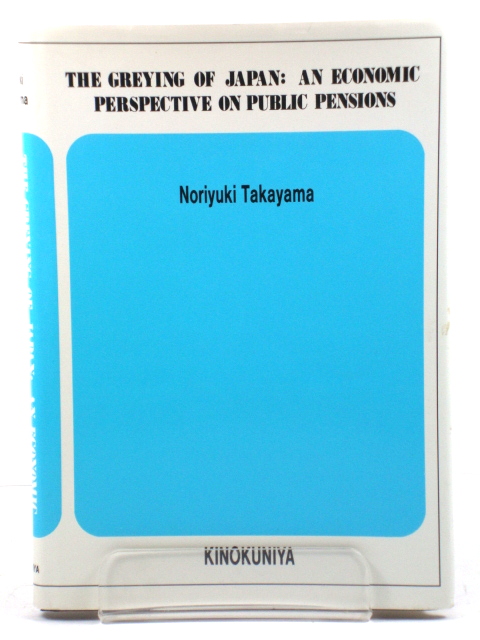The Greying of Japan: An Economic Perspective on Public Pensions