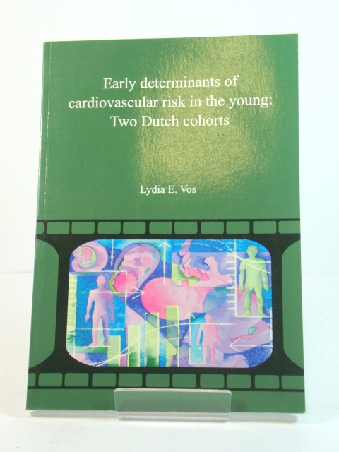 Early Determinants of Cardiovascular Risk in the Young: Two Dutch Cohorts