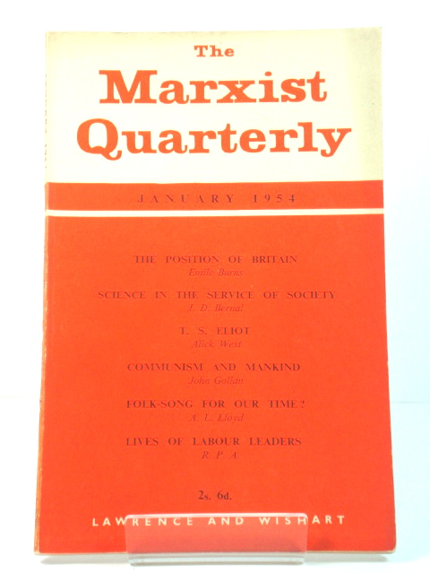 The Marxist Quarterly: No. 1, January 1954