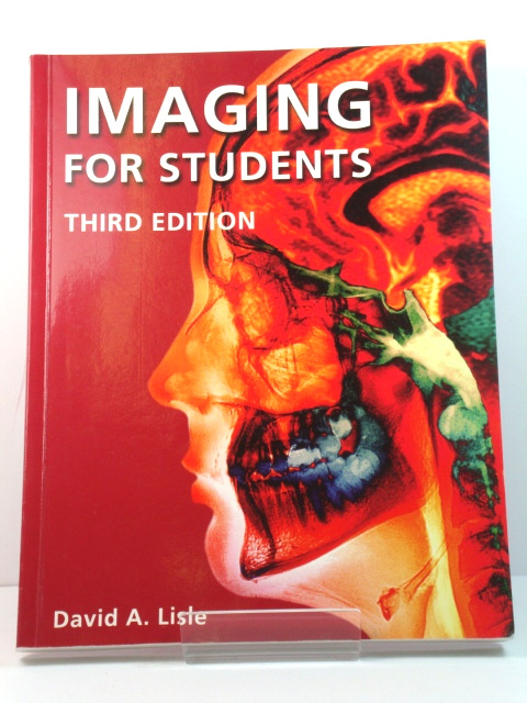 Imaging for Students: Third Edition