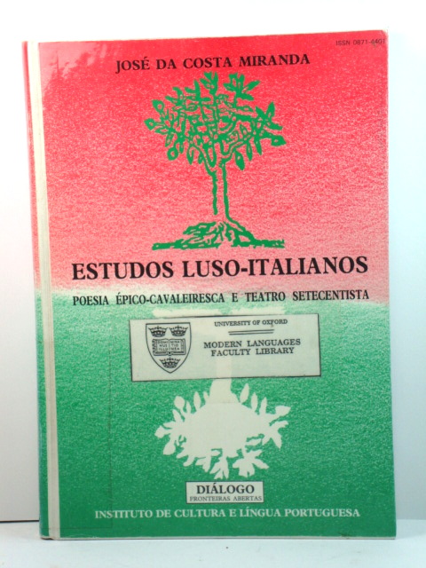 Estudos Luso-Italianos: Poesia Epico-Cavaleiresca e Teatro Setecentista (DiAlogo: SErie Fronteiras Abertas)