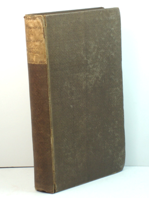 Pleasures, Objects, and Advantages of Literature. A Discourse