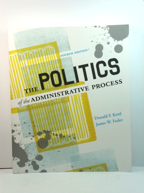 The Politics of the Administrative Process