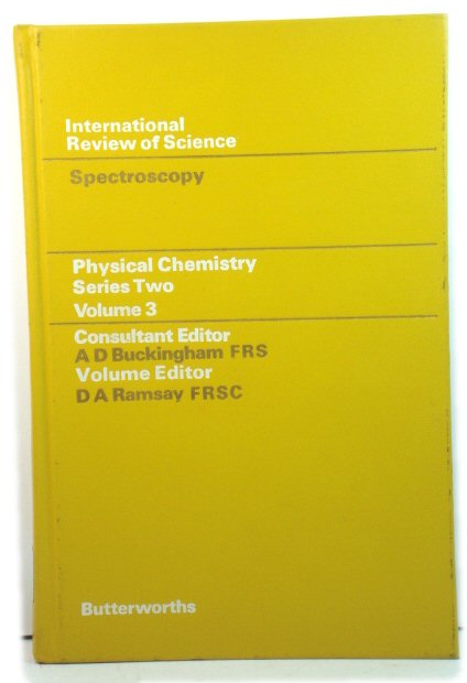 Physical Chemistry - Series Two: Spectroscopy Volume 3