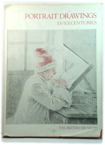Portrait Drawings: Fifteenth to Twentieth Centuries