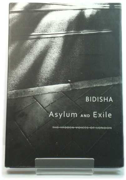 Asylum and Exile: The Hidden Voices of London