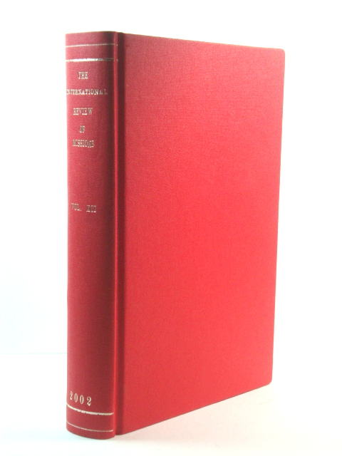 The International Review of Missions: Volume XCI: No. 360: January 2002