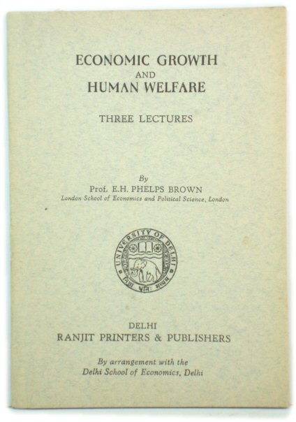 Economic Growth and Human Welfare: Three Lectures