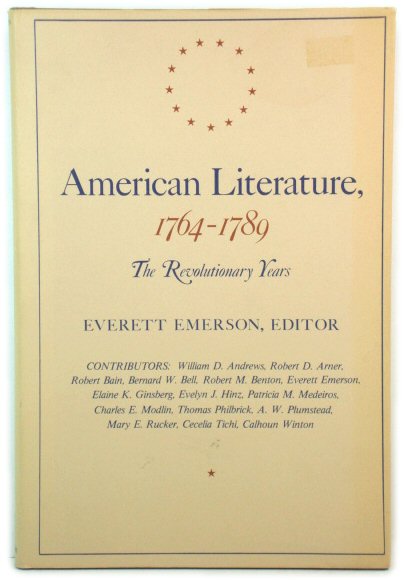 American Literature 1764-1789: The Revolutionary Years