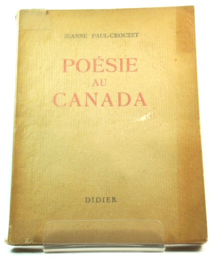 PoEsie Au Canada: De Nouveaux Classiques FranCais