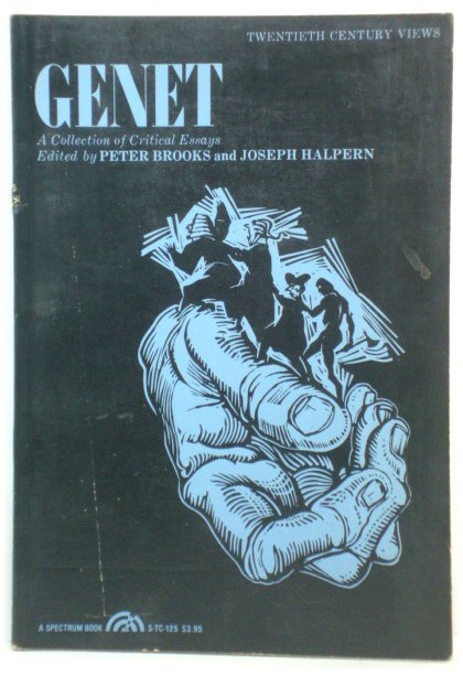 Genet: A Collection of Critical Essays (Twentieth Century Views)