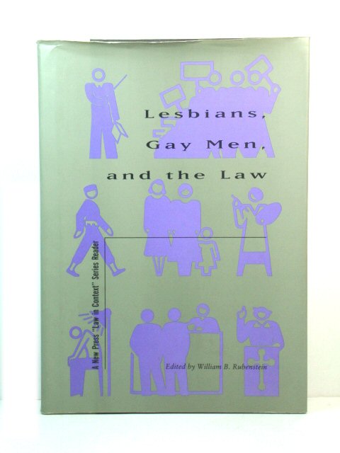 Lesbians, Gay Men, and the Law