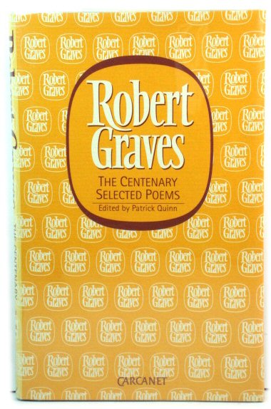 Robert Graves: The Centenary Selected Poems