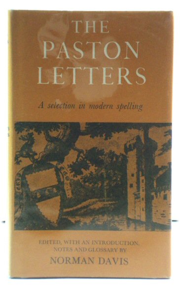 The Paston Letters: A Selection in Modern Spelling