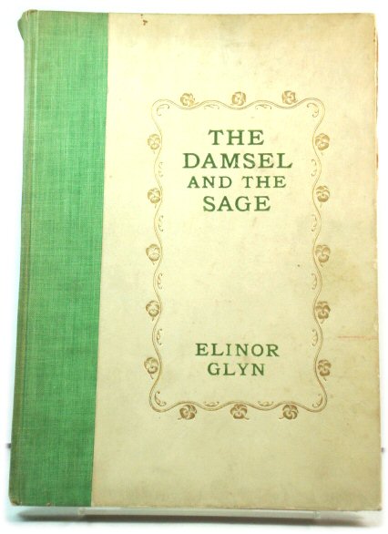 The Damsel and the Sage: A Woman's Whimsies